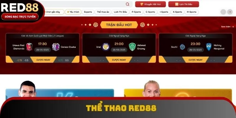 Bạn được tham gia hàng trăm trận đấu thể thao Red88 kịch tính Bạn được tham gia hàng trăm trận đấu thể thao Red88 kịch tính